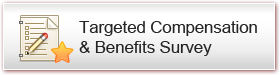 Targeted Compensation & Benefits Survey